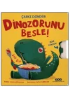Dinozorunu Besle!