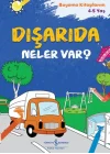 Dışarıda Neler Var?