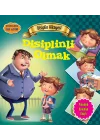 Disiplinli Olmak - Değerlere İlk Adım