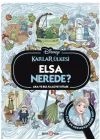 Disney Karlar Ülkesi Elsa Nerede? Ara ve Bul Faaliyet Kitabı