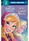 Disney Karlar Ülkesi - İki Kız Kardeşin Hikayesi