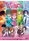 Disney Witch Arkadaşlığın Kalbi