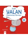 Dodo Yalan Söylememeyi Öğreniyor