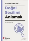 Doğal Seçilimi Anlamak