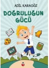 Doğruluğun Gücü