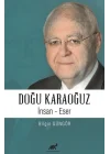 Doğu Karaoğuz İnsan - Eser