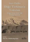 Doğu Türkistan’a Yolculuk