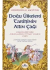 Doğu Ülkeleri Tarihinin Altın Çağı