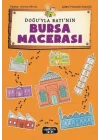 Doğuyla Batının Bursa Macerası