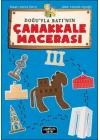 Doğuyla Batının Çanakkale Macerası