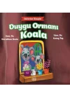 Doktordan Hikâyeler Duygu Ormanı Koala