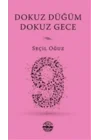 Dokuz Düğüm Dokuz Gece