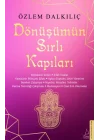 Dönüşümün Sırlı Kapıları