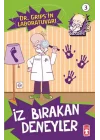 Dr. Gripsin Laboratuvarı - İz Bırakan Deneyler