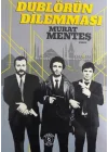 Dublörün Dilemması