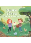 Duha Suresi Bize Ne Anlatıyor?
