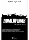 Dumlupınar  Bir İnsanlık Görevi