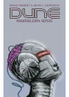 Dune: Makinelerin Seferi