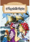 Dünya Çocuk Klasikleri Dizisi 15 Yaşında Bir Kaptan