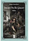 Dünya Klasikleri - İnsan Ne İle Yaşar