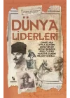 Dünya Liderleri - Dünyaya Yön Verenler