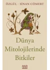 Dünya Mitolojilerinde Bitkiler