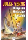 Dünyanın Merkezine Yolculuk