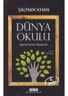 Dünya Okulu - Eğitimi Yeniden Düşünmek
