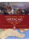 Dünya Savaş Tarihi: Ortaçağ (Cilt 1) (Ciltli)