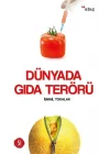 Dünyada Gıda Terörü