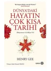 Dünya’daki Hayatın Çok Kısa Tarihi