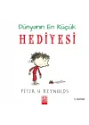 Dünyanın En Küçük Hediyesi (Ciltli)