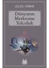 Dünyanın Merkezine Yolculuk