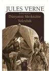 Dünyanın Merkezine Yolculuk