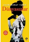 Dünyasızlar