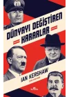 Dünyayı Değiştiren Kararlar