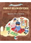 Dünyayı Delen Köstebek (Ciltli)