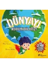Dünyayı Koruyabiliriz