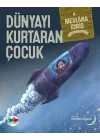 Dünyayı Kurtaran Çocuk
