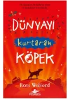 Dünyayı Kurtaran Köpek