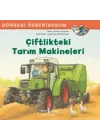 Dünyayı Öğreniyorum - Çiftlikteki Tarım Makineleri