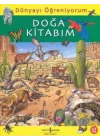 Dünyayı Öğreniyorum - Doğa Kitabım
