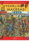 Dünyayı Öğreniyorum - Uygarlık Macerası