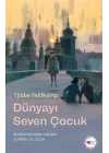 Dünyayı Seven Çocuk