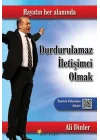 Durdurulamaz İletişimci Olmak