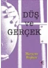 Düş ve Gerçek
