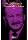 Düşsem Yollara Yollara