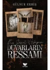 Duvarların Ressamı