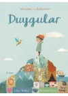 Duygular - Aklımdaki ve Kalbimdeki
