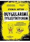 Duygularımı İyileştiriyorum-Etkinlik Rehberi-Eğlen Öğren
